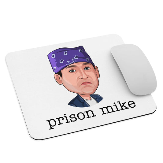 "Prison Mike" Mouse pad