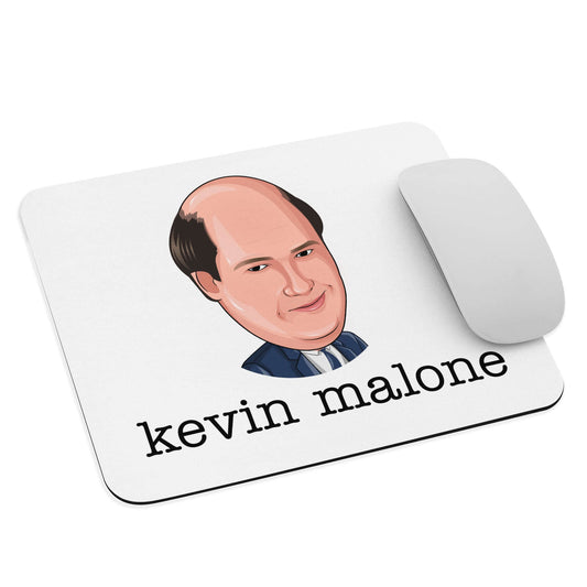 "Kevin malone" mouse pad