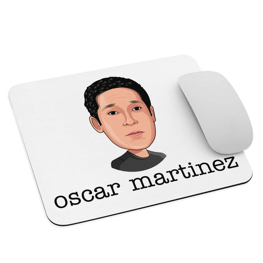 "Oscar martinez" Mouse pad