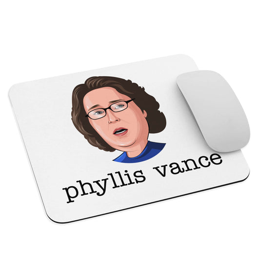 "Phyllis Vance" Mouse Pad